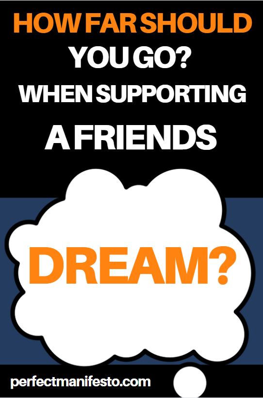 support-friends-dreams